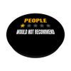 People One Star Rating Would Not Recommend . PopSockets Swappable PopGrip