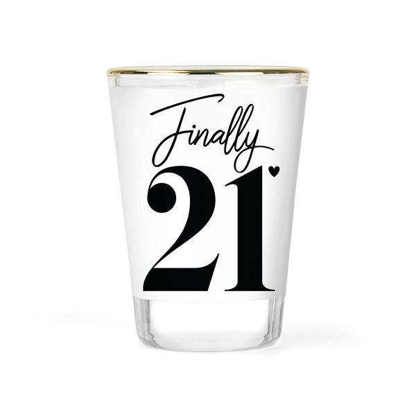 21st Birthday Shot Glass | Finally 21 | 21st Bday Party Shot Glasses | 21 Celebration Shot Glass | 21st Birthday Gift | 21st Bday Glass | Happy 21st Birthday