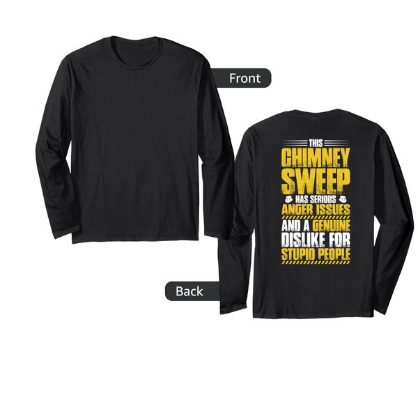 Anger Issues Chimney Sweep Long Sleeve T-Shirt