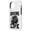 Boxing Life Boxers Gloves Training Workout Boxing Lovers Case for iPhone 14