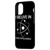 iPhone 12/12 Pro I Belive In God's Intelligence Smartphone Case