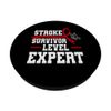 Stroke Survivor Level Expert - Multiple Stroke Recovery PopSockets Swappable PopGrip