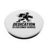 The Dedication To Customer Service Delivery Guy Package PopSockets Adhesive PopGrip