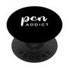 Pen Addict PopSockets Grip and Stand for Phones and Tablets