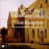J. S. Bach: Cantatas, Vol 4