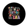 Groovy In My Testing Era: Testtag für Lehrer PopSockets mit austauschbarem PopGrip