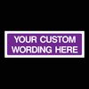 Custom Made Sign (Choose Background Colour, Size, Material & Text) Any