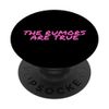 The Rumors Are True | Graphic Tees Men PopSockets Swappable PopGrip