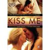 Kiss Me
