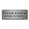 Please knock Before Entering Metal Sign 20cmx 7.5cm (Brushed Silver)