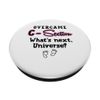 What's Next Universe - Survivor Funny C-section Surgery PopSockets Swappable PopGrip
