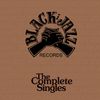 Black Jazz Records The Complete Singles