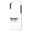 I'm Not Perfect Embrace Imperfection Quote Case for iPhone 16 Pro Max
