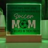Behind Every Soccer Player - Square Acrylic Plaque With LED Lights