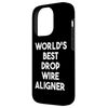 Hülle für iPhone 14 Pro Der weltbeste Drop Wire Aligner