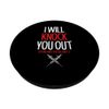 Anesthesiologist Will Knock You Out Surgery Anesthesia Work PopSockets Swappable PopGrip