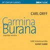 Carl Orff: Carmina Burana (Chamber Version)