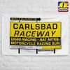 Carlsbad Raceway Entry Sign - White Moto Flag