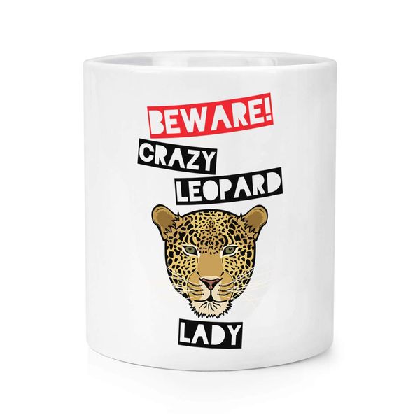 Beware Crazy Leopard Lady Makeup Brush Pencil Pot