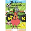 The Farm's Wake Up Alarm