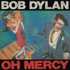 OH MERCY [VINYL] BOB DYLAN NEW VINYL