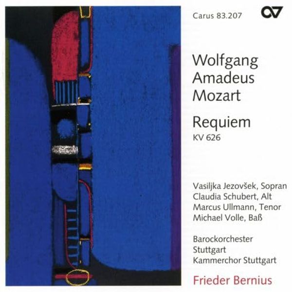 Mozart: Requiem (Beyer version) /Kammerchor Stuttgart · Barockorchester Stuttgart · Bernius