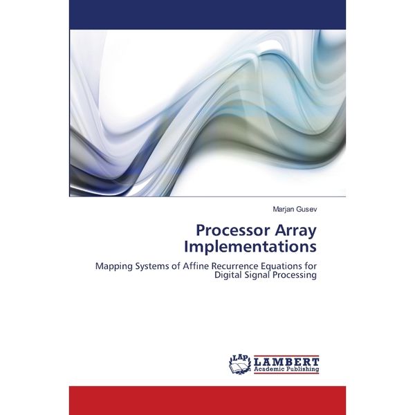 按需印刷Processor Array Implementations