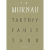 F・W・ムルナウ　Blu-rayセット （収録：『タルチュフ』『ファウスト』『タブウ』）