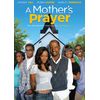MOTHER'S PRAYER