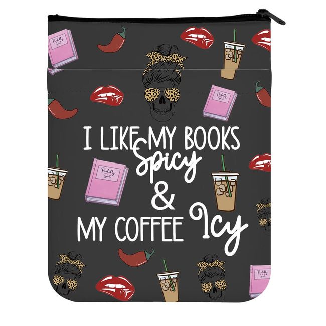 MAOFAED Smut Book Lover Gift Coffee Lover Gift I Like My Books Spicy and My Coffee ICY Book Sleeve Smut Reader Gift (Spicy and ICY Black)