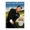 Phil Mickelson - Secrets of the Short Game