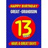 Great Grandson 13th Birthday Card