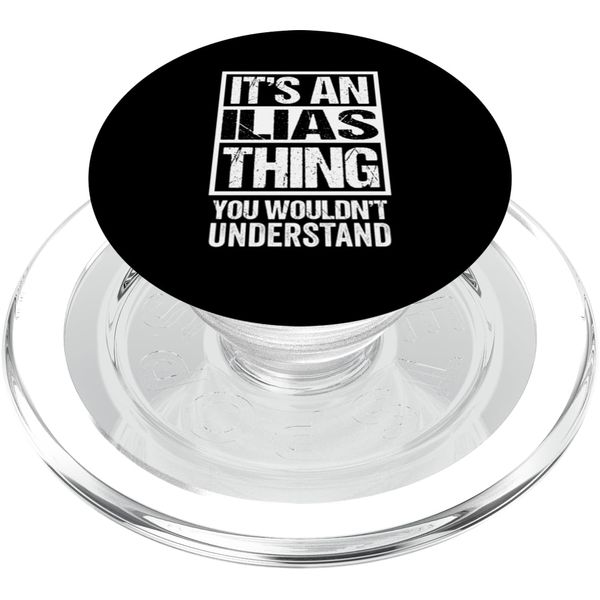 It's An Ilias Thing You Wouldn't Understand - First Name PopSockets PopGrip for MagSafe