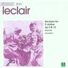 Leclair: Sonatas for 2 Violins, Op 3 & 12 /Banchini · Holloway