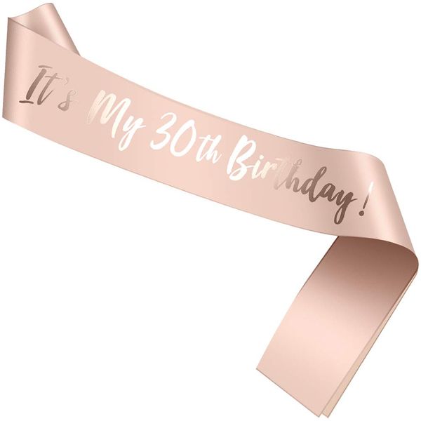 Birthday Sash for Women, Rose Gold 30th Birthday Sash It’s My 30th Birthday Satin Sash for Birthday Party(62 x 3.7 Inch)