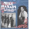 Mike Hanapi With Kalama's Quartet [VINYL]