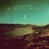 Blitzen Trapper - All Across This Land [New Vinyl LP] Ltd Ed