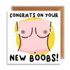 Congratulations On Your New Boobs Card, Breast Surgery, Reconstruction