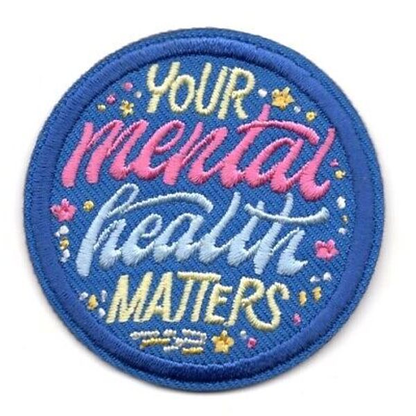 YOUR MENTAL HEALTH MATTERS Iron On Patch Medical