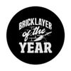 Bricklayer Of The Year Pride Excellence PopSockets Adhesive PopGrip