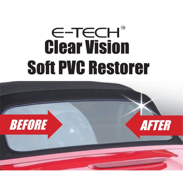 E-TECH CLEAR VISION SOFT PVC RESTORER - 100ML