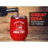 Data Analyst Red Edition Wine Tumbler 12oz - i'm not a robot - Computer Science Tech Web Developer IT Database Programming Coding Software