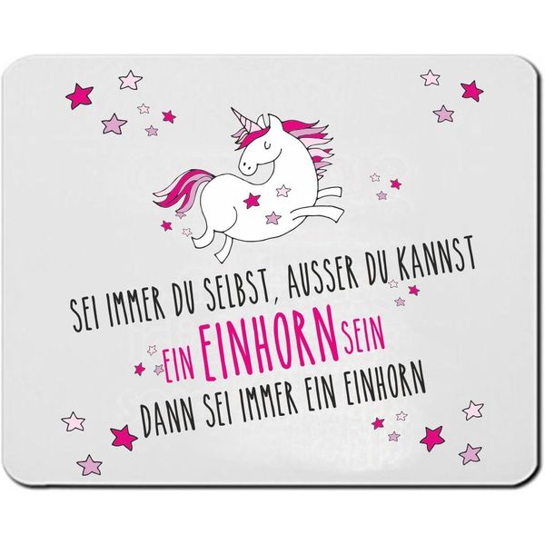 Einhorn Mousepad -Sei Immer Du selbst, außer Du Kannst EIN Einhorn Sein, dann sei Immer EIN Einhorn- Computer-Zubehör Geschenkidee für Frauen