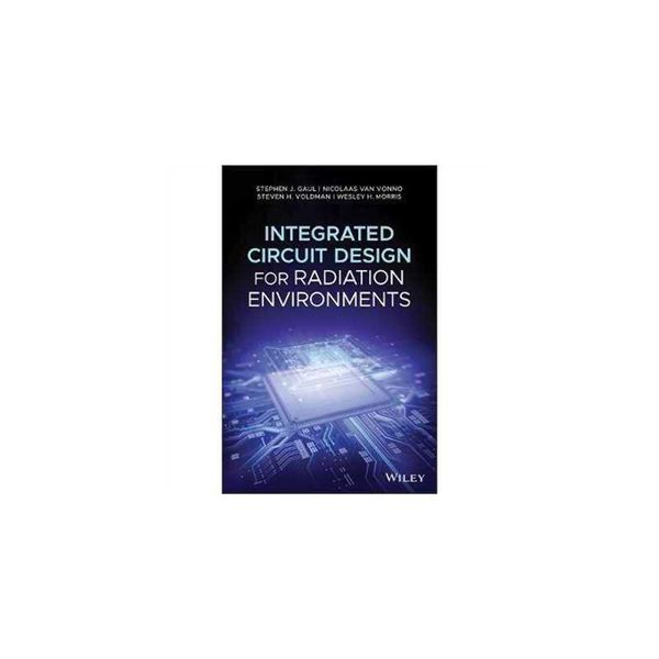 按需印刷图书Integrated Circuit Design for Radiation Environments