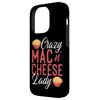 iPhone 14 Pro Mac And Cheese Crazy Mac & Cheese Lady Case