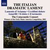THE ITALIAN DRAMATIC LAMENT