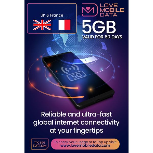 International Multi-Network 4G/5G Data SIM (perfect for Wifi Routers, Tablets & Phones) - UK & France - 5GB - 60 DAYS - LOVE MOBILE DATA