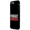 Probably Hungover Drunk Headache Party ||-- Case for iPhone 7 Plus/8 Plus