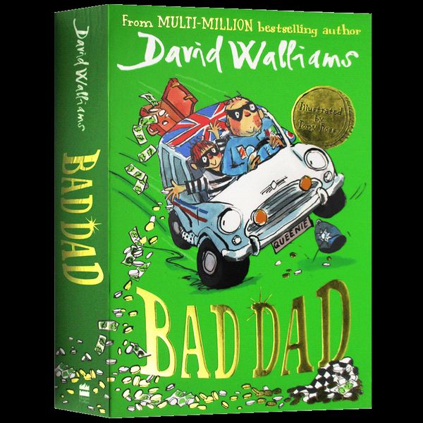 Bad Dad 坏爸爸 英文原版 大卫少年幽默小说系列10 罗尔德达尔继承人David Walliams大卫威廉姆斯全英文版进口英语书籍 搭Mr Stink