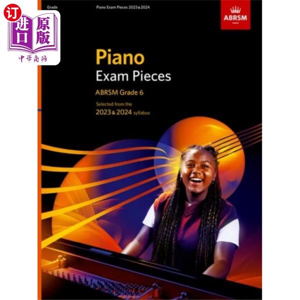 海外直订Piano Exam Pieces 2023 & 2024, ABRSM Grade 6 钢琴考试曲目2023和2024,ABRSM六级